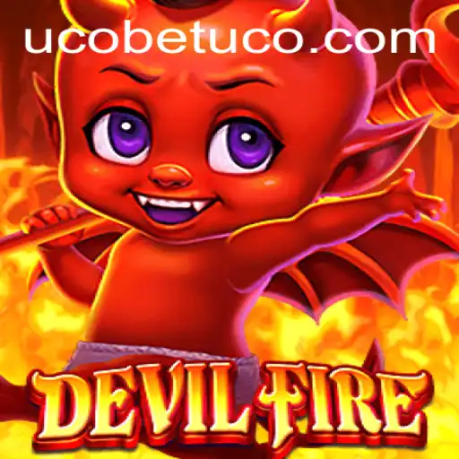 Exploring the Thrilling World of DevilFire: An In-Depth Guide to UcoBet's Latest Sensation
