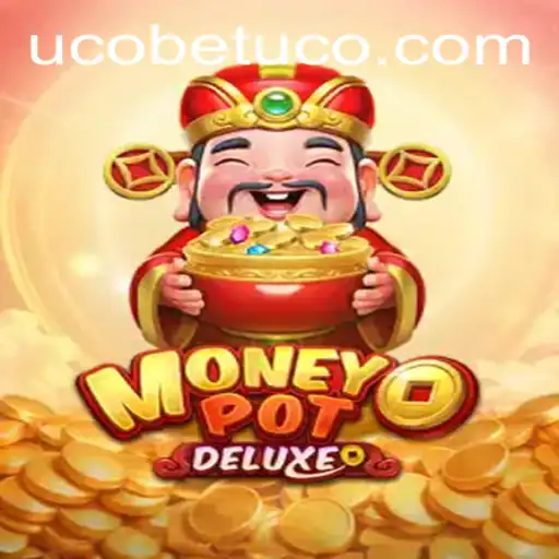 Exploring the Thrills of MoneyPotDELUXE on UcoBet